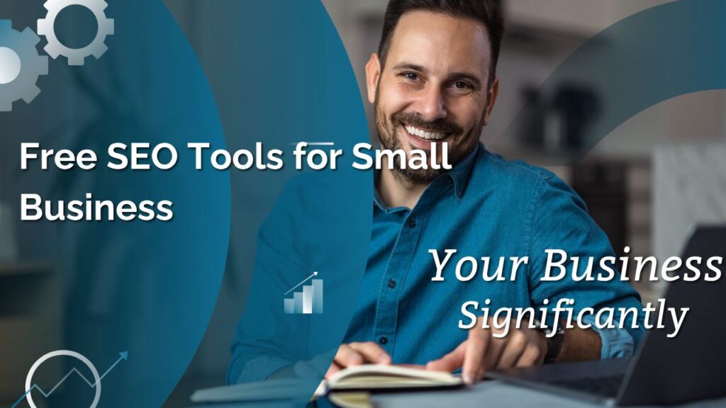 SEO tools for small businesses: Cost Effective in 2025